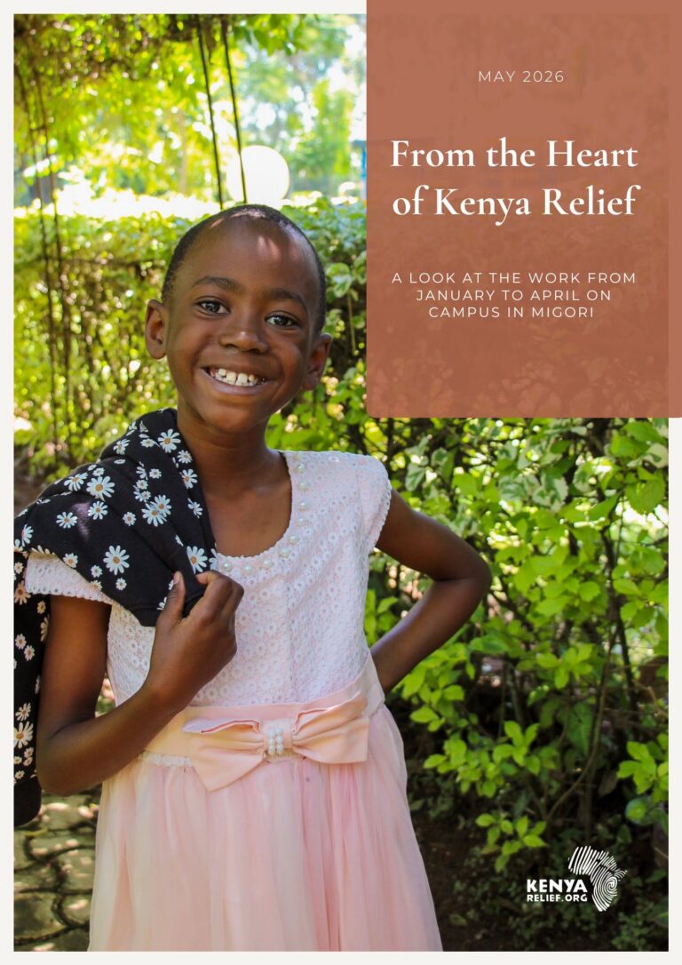 Cover image for Kenya Relief’s “From the Heart of Kenya Relief” newsletter featuring a smiling young girl at Brittney’s Home of Grace in Kenya, highlighting ministry, sponsorship, education, medical outreach, and community updates from January through April 2026.